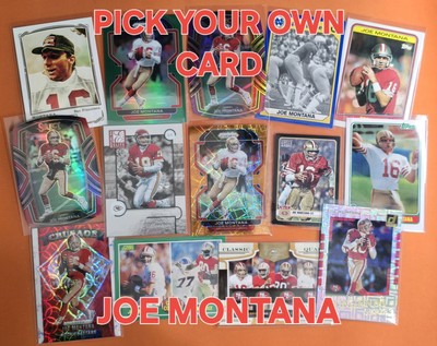     PICK YOUR JOE MONTANA CARD BASE, INSERTS, PARALLELS,  & MORE 49ERS CHIEFS
