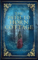 Prudence S Thomas | The Path To Horn Cottage | Taschenbuch | Englisch (2018)