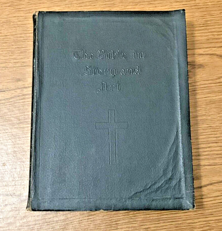 Vintage  "The Bible In Story And Art"  by Rev. Ulysses Grant Warren  1926