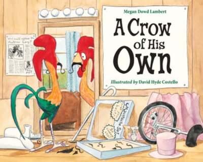 A Crow of His Own by Megan Dowd Lambert: Used