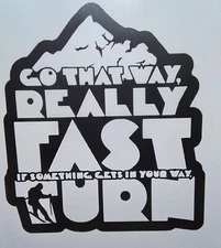 Better Off Dead, "Go That Way!", Vinyl Sticker decal, Vintage! 