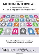 Medical Interviews: a comprehensive guide to CT, ... by Olivier Picard Paperback