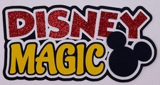 Disney - Disney Magic - Paper Piecing Scrapbook Embellishment Die Cuts