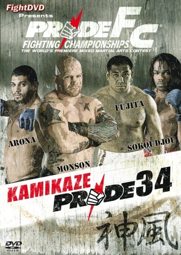 Pride FC 34 - Kamikaze [DVD]