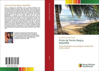 Praia de Ponta Negra, Natal/RN Ana Beatriz Câmara Maciel