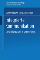 Manfred Bruhn (U. A.) | Integrierte Kommunikation | Taschenbuch | Deutsch (1999)
