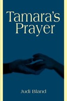 Judi Bland | Tamara's Prayer | Taschenbuch | Englisch (2000) | iUniverse