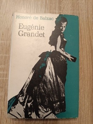 Eugénie Grandet von Honoré de Balzac