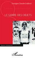 Georges-Claude Guilbert | Le Genre Des Objets | Taschenbuch | FranzöSisch (2020)