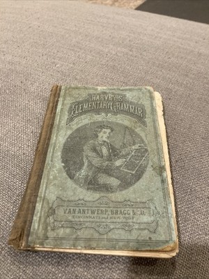 1869 Harvey's Elementary Grammar By Thos. Harvey Hard Cover Worn Old Antique