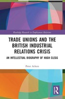 Trade Unions And The British Industrial Relations Crisis | Peter Ackers | Buch