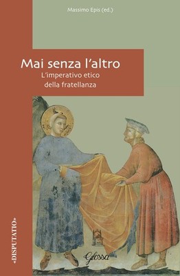 Neues Buch - Nie ohne den Anderen. Der ethische Imperativ der Bruderschaft - Glossa
