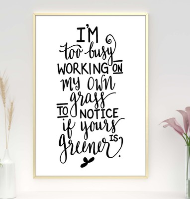 Ich bin zu beschäftigt mit der Arbeit inspirierende positive Gedanken Zitat Poster Druck Wand