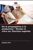 Supriyo Sen | De La Propagation à La Production : ÉTudes In Vitro Sur...