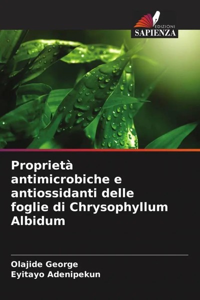 Olajide George (U. A.) | Proprietà Antimicrobiche E Antiossidanti Delle...-image