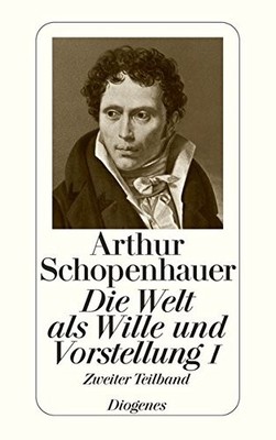 DIE WELT ALS WILLE UND VORSTELLUNG I/2. ( ZURCHER AUSGABE: By Arthur