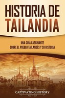 Captivating History | Historia De Tailandia | Taschenbuch | Spanisch (2021)