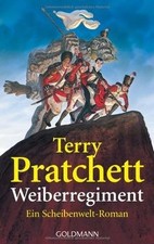 Weiberregiment: Ein Scheibenwelt-Roman von Pratchett, Terry | Buch | Zustand gut