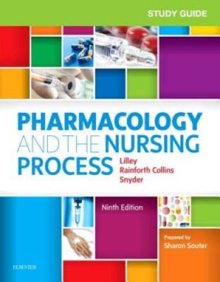 Study Guide for Pharmacology and the Nursing Process - Paperback - GOOD