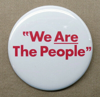 We Are The People 2.25'' Large Button Taxi Driver Travis Bickle Scorsese Repro