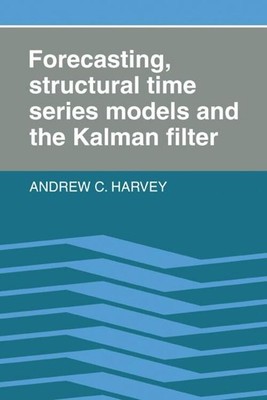 Andrew C. Harvey | Forecasting, Structural Time Series Models & the Kalman...