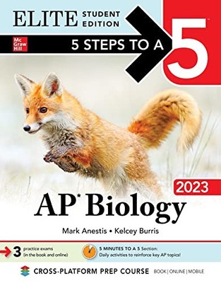 5 Steps to a 5: AP Biology 2023 Elit..., Burris, Kelcey