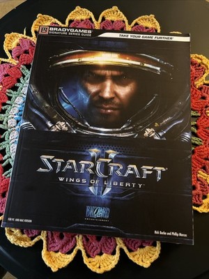 StarCraft 2 II - Wings Of Liberty Das offizielle Strategiebuch von Bradygames