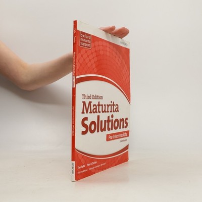 Maturita Solutions. Third Edition. Pre-Intermediate. Workbook  |  Tim Falla