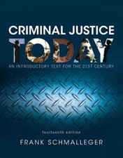 Criminal Justice Today : An Introductory Text...