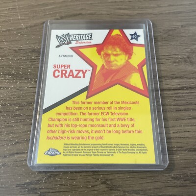 Super Crazy 2007 Topps Chrome WWE Heritage X-Fractor Card #40 | eBay