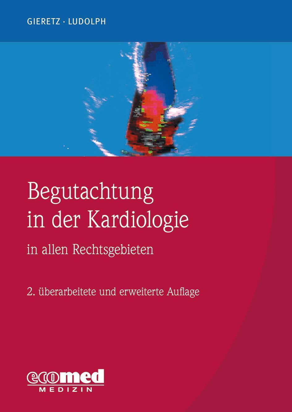 Begutachtung In Der Kardiologie, Hans Georg Gieretz