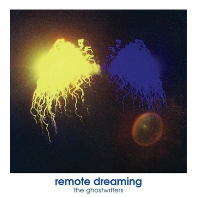 The Ghostwriters Remote Dreaming (Vinyl) 12'' Album