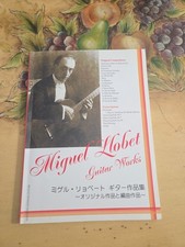 Miguel Llobet Guitar Works Classical GuitarBook,22 Pieces Original Transcription