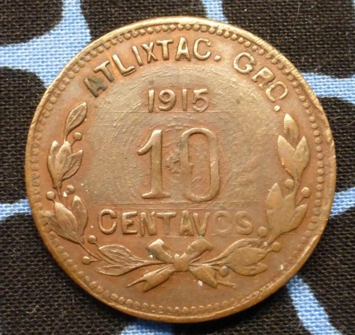 1915 Mexico 10-Centavos Atlixtac Guerrero Coin, Eagle, Snake, Mexican Revolution - Picture 3 of 4