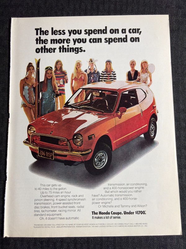 1972 THE HONDA COUPE 8x11" Print Ad FN 6.0 The Lees You Spend on a Car