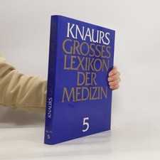 Grosses Lexikon der Medizin 5  |  kolektiv