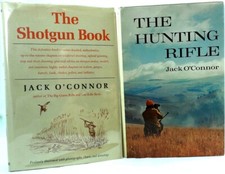 Jack O'Connor: 2 Book Lot. Hunting Rifle. Shotgun Book. First Editions. Firearms