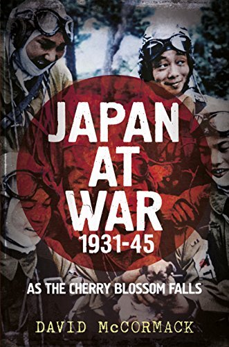 JAPAN AT WAR 1931-45As the Cherry Blossom Falls