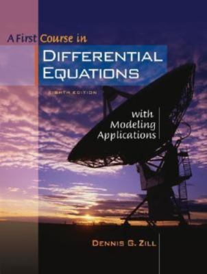 A First Course in Differential Equations with Modeling Applications (with...