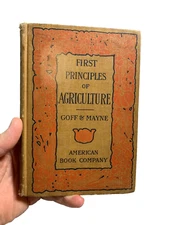 Antique 1904 Canvas Embossed Book First Principles of Argiculture Plants Gardens