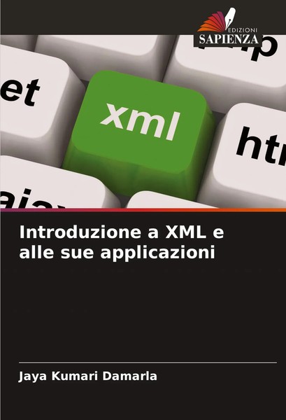 Introduzione A XML E Alle Sue Applicazioni Jaya Kumari Damarla Taschenbuch 2025-image