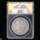 1882-O/S Morgan Silver Dollar ANACS VG 8 Details Altered Surface VAM-4 Top 100