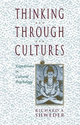 Thinking Through Cultures: Expedi... by Shweder, Richard A. Paperback / softback