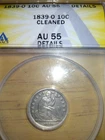 1839-O Seated Liberty Dime Rev of 1838-O ANACS AU 55 Details Grade Cleaned