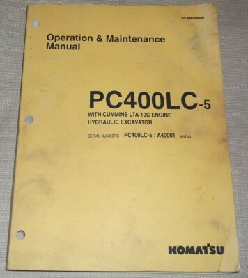 KOMATSU PC400LC-5 EXCAVATOR OPERATION & MAINTENANCE BOOK MANUAL S/N A40001-UP