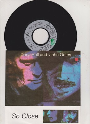 Daryl Hall And John Oates* - So Close (7'', Single Vinyl Schallplatte -  nm 