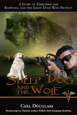Carl Douglass Sheep Dog and the Wolf (Paperback) (UK IMPORT)