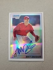 2010 BOWMAN CHROME MATT DAVIDSON 1ST RC AUTOGRAPH REFRACTOR 424/500 🔥 🔥 🔥