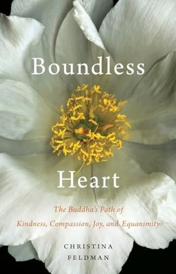 Boundless Heart: The Buddha's Path of Kindness, Compassion, Joy,
