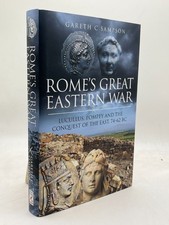 Rome's Great Eastern War Lucullus Pompey 74–62 BC Sampson Hardback